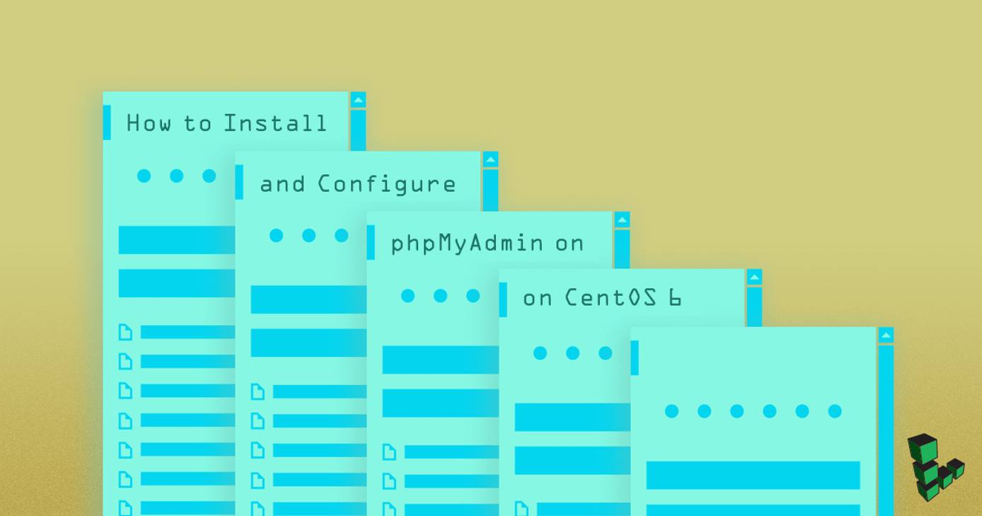 Install and Configure phpMyAdmin on CentOS 6 Install and Configure phpMyAdmin on CentOS 6